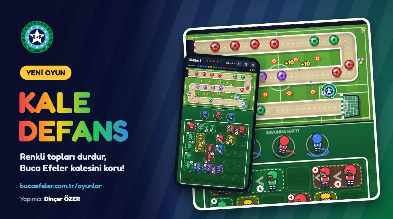 Kale Defans yayında! Renkli topları durdur, Buca Efeler kalesini koru
